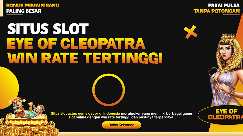 slot eye of cleopatra win rate tertinggi